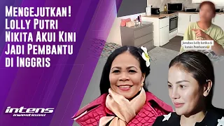 Usai Keluar Dari Rumah Mami Eda, Lolly Akui Jadi Pembantu | Intens Investigasi | Eps 2928