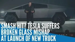 Smash hit? Tesla suffers broken glass mishap at launch of new truck