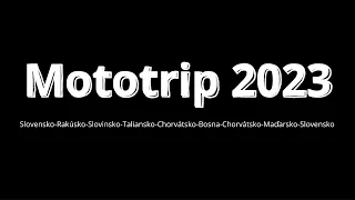 Mototrip 2023 (2064km)