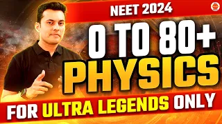 NEET 2024 🚀 0 to 80+  in Physics 🔥 ONE SHOT | Sure shot Concepts + Questions ❤️ Shreyas Sir