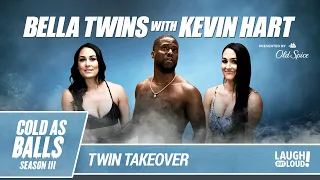 The Bella Twins Become Total Divas in Kevin Hart’s Cold Tubs | Cold as Balls Season 3