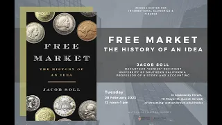 Free Market: The History of an Idea