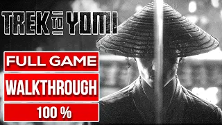 TREK TO YOMI Gameplay Walkthrough FULL GAME No Commentary