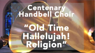 Old Time Hallelujah! - Handbells