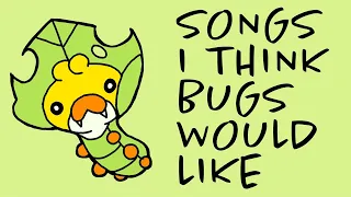 Video Game Songs I Think Bugs Would Like