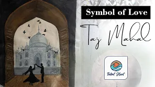 Taj Mahal l Symbol of Love l Taj Mahal Painting l Agra #tajmahal #tajmahalpictures #tajmahalart