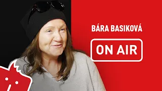 Bára Basiková ON AIR: „V začátcích jsem byla fascinovaná Ninou Hagen.”