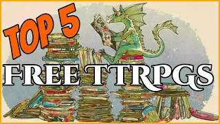 Top 5 FREE TableTop RPGs