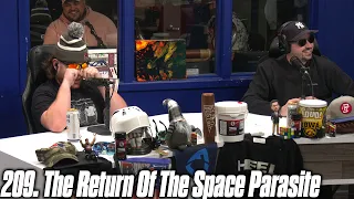 209. The Return of the Space Parasite | The Pod