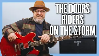 The Doors Riders on the Storm Guitar Lesson + Tutorial