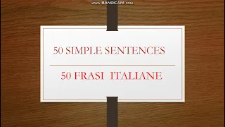 50 frasi Italiane||50 simple sentences in Italian||Learn Italian