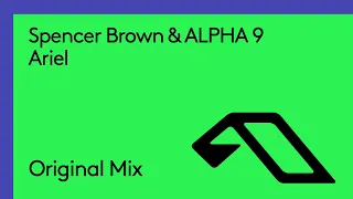 Spencer Brown & ALPHA 9 - Ariel