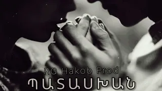 RG Hakob Prod - ❤️ Patasxan ❤️ ft ARO-ka  Seda Hovhannisyan