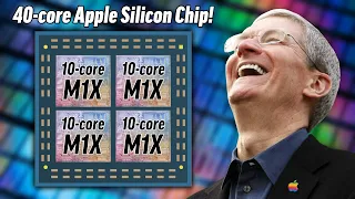 How Apple Silicon M1X Chiplets will DOMINATE the Market!