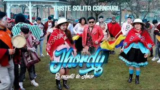 JHORDY El Encanto del Amor)Triste Solita carnaval [video oficial 2024] (COPYRIGHT ✔️