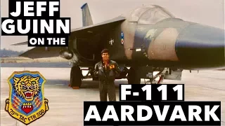 Interview with Jeff Guinn on the F-111 Aardvark