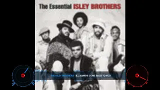 The Isley Brothers - Come Back to You (slowed and touched)