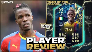 5⭐ TOTS BEAST! 🔥 92 TOTS Wilfried Zaha Player Review! | FIFA 22