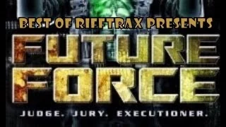 Best of Rifftrax Future Force
