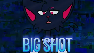 BIG SHOT [animation meme]