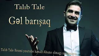 gel  barisaq  talib  tale