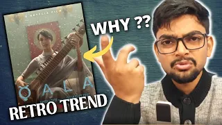 'MERA DIL YE PUKAARE AAJA' TREND IS AFFECTING BOLLYWOOD ? | QALA ALBUM #review
