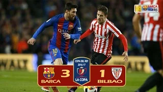 Barca 3-1 Bilbao (Copa 2016-17)