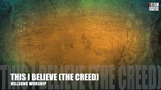 THIS I BELIEVE (THE CREED) - HILLSONG WORSHIP HD - Lyrics - #Worshipandpraisesongs #worship #praise