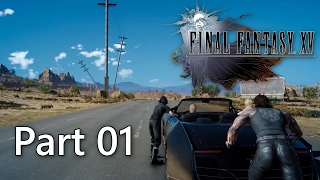 Carry on my wayward son - Final Fantasy XV Part 1