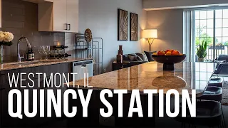 Quincy Station - Luxury Apartments in Westmont, Illinois