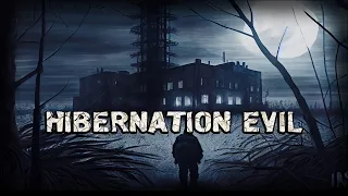 S.T.A.L.K.E.R.: Hibernation Evil - Эпизод 4