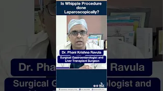 Is Whipple Procedure done Laparoscopically? #shorts | PACE Hospitals #Short #pancreaticcancer