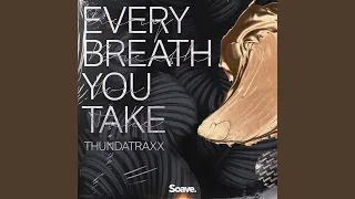 Every Breath You Take