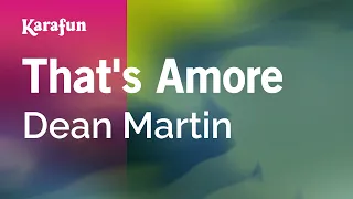 That's Amore - Dean Martin | Karaoke Version | KaraFun