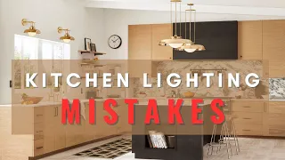 3 Kitchen Lighting MISTAKES That You Can Fix!