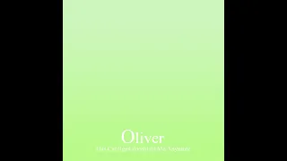 Oliver ~ A Good Night's Sleep