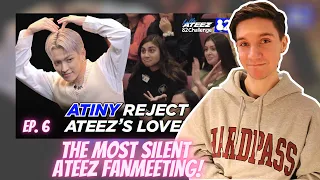 ATEEZ REACTION | The Most Silent Fan Meeting By ATEEZ | 82Challenge EP.6