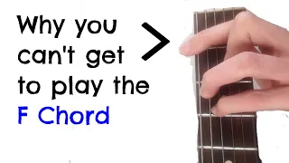 Why you can't get to play the F chord on guitar.