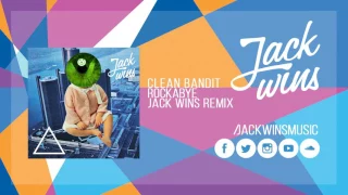 Clean Bandit ft Anne-Marie & Sean Paul - Rockabye (Jack Wins OFFICIAL Remix)