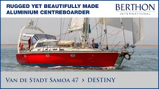 [OFF MARKET] Van de Stadt Samoa 47 (DESTINY), with Sue Grant - Yacht for Sale - Berthon Int.