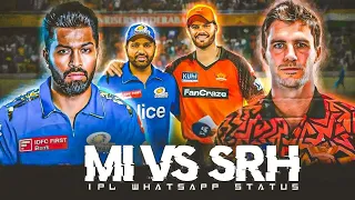 MI VS SRH IPL 2024 STATUS || IPL WHATSAPP STATUS EDIT|| #rohitsharma #cricket