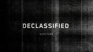 DECLASSIFIED: Episode 1 - Nuketown