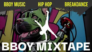 Bboy Mixtape 2024: Best Breakdance Battle Music Playlist