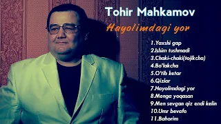 Tohir Mahkamov - Hayolimda yor deb nomlangan albom dasturi 2006