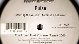 Pulse - The Lover That You Are (End-All Mix)