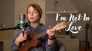 I'm Not In Love - 10CC (Sarah Mia Ukulele Cover)