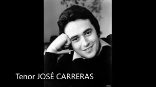 JOSÉ CARRERAS: Scarlatti, Bellini, Fauré, Duparc, Massenet, Puccini, Tosti, and Spanish songs