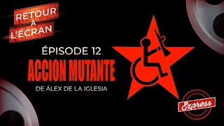 [PODCAST] Retour à l'Écran Express - Épisode 12 - Action Mutante (1993)