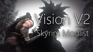 VISION V2 - Skyrim Modlist Official Trailer 🔥