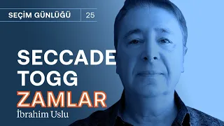 Anketleri nasıl etkiler? Seccade, TOGG, zamlar ve ittifaklar | İbrahim Uslu